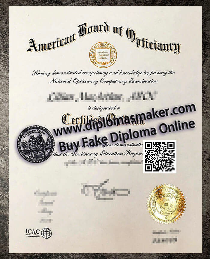 How to make a fake American Board of Opticianry certificate?
