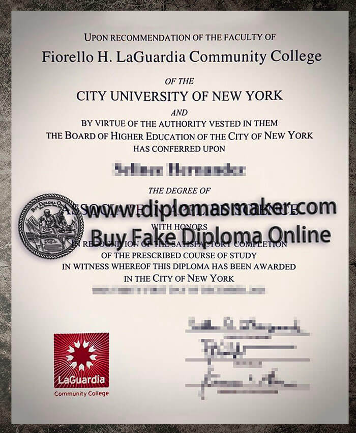 Buy a fake Fiorello H LaGuardia Community College degree.
