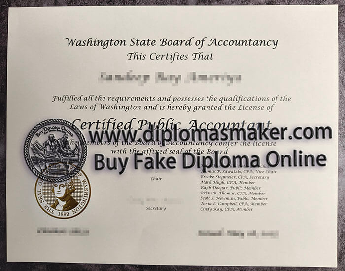 Obtain Washington State Board of Accountancy certificate.