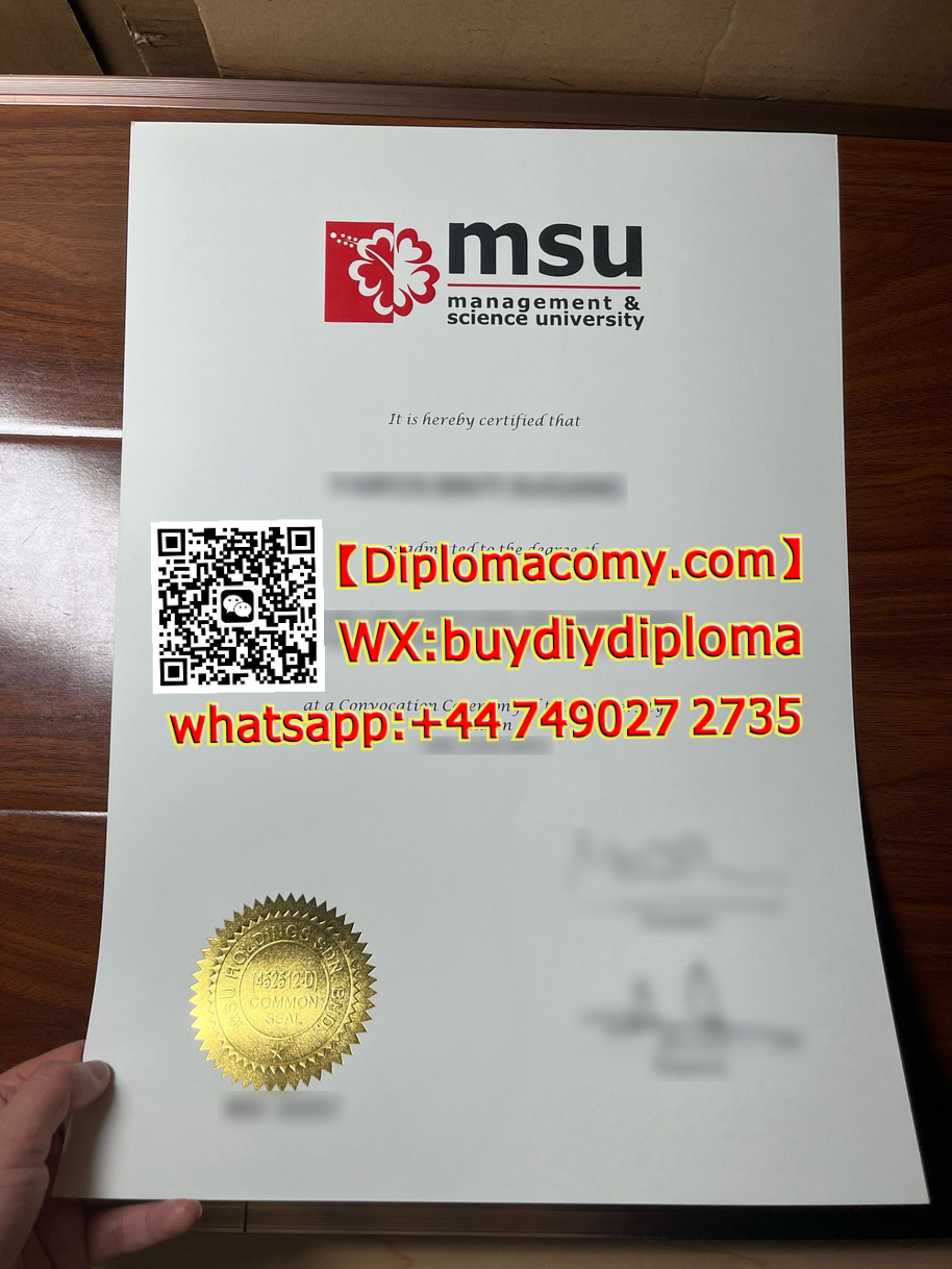 快速购买管理与科学大学毕业证?how to make Management and Science University diploma,Whatsapp:+44 7490272735