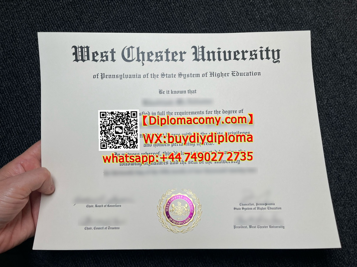 西切斯特大学文凭定做全流程解析,West Chester University diploma,Whatsapp:+44 7490272735
